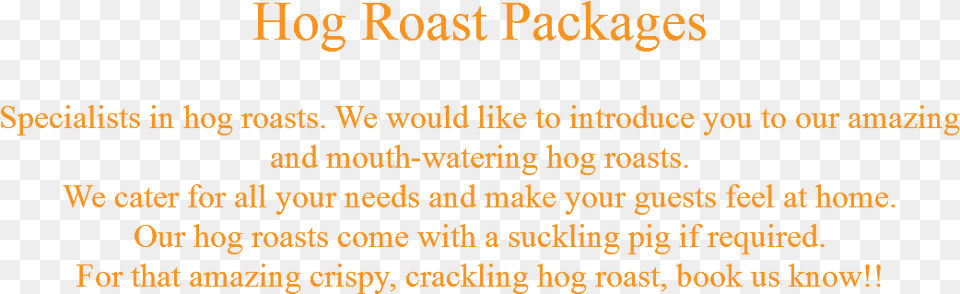 Hog Roast Packages Specialists In Hog Roasts Bentastic Magically Fantastic, Text Free Png Download