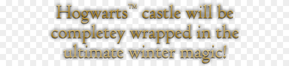 Hogwarts Castle Will Be Completey Wrapped In The Ultimate Hogwarts School Of Witchcraft And Wizardry, Text, Blackboard, Alphabet Png