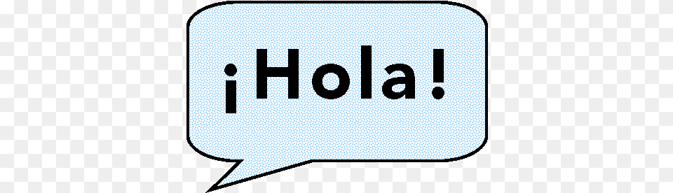 Hola Speech Bubble Image Hola Speech Bubble Clipart, Text, Person, Sticker, Logo Png