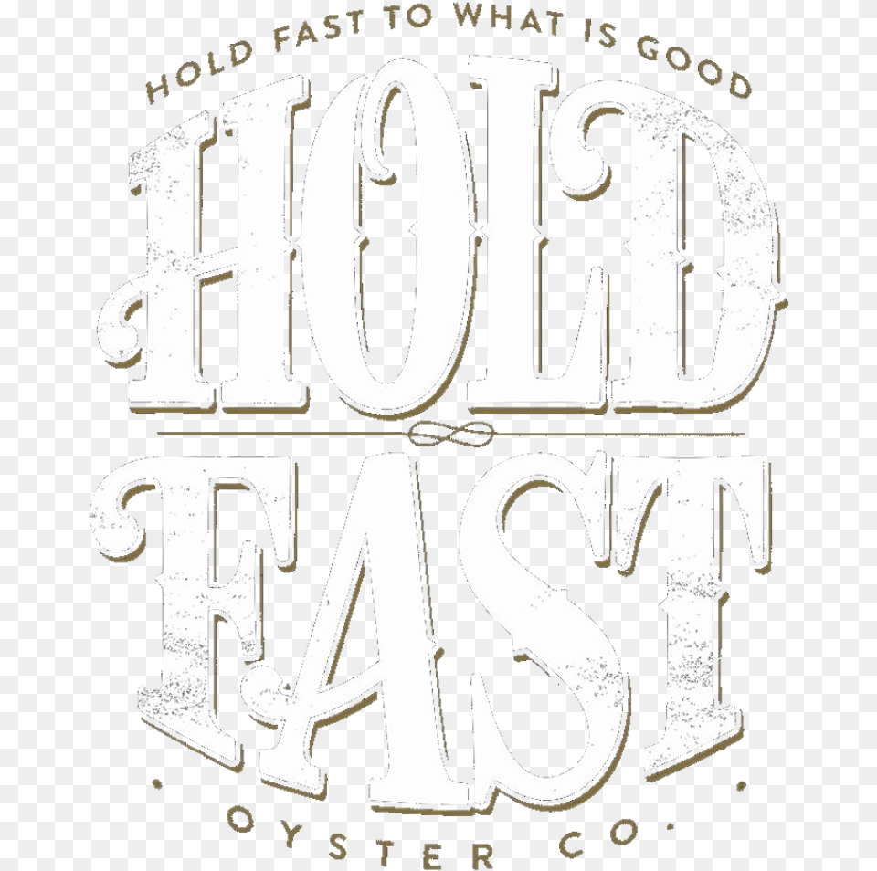 Hold Fast Oysters Hold Fast, Book, Publication, Alcohol, Beer Png