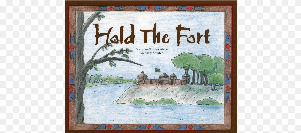 Hold Fort, Art, Book, Painting, Publication Free Png