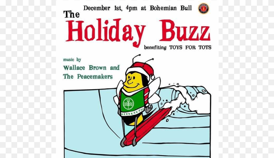Holiday Buzz Benefiting Toys For Tots Toy, Advertisement, Poster, Publication, Book Png