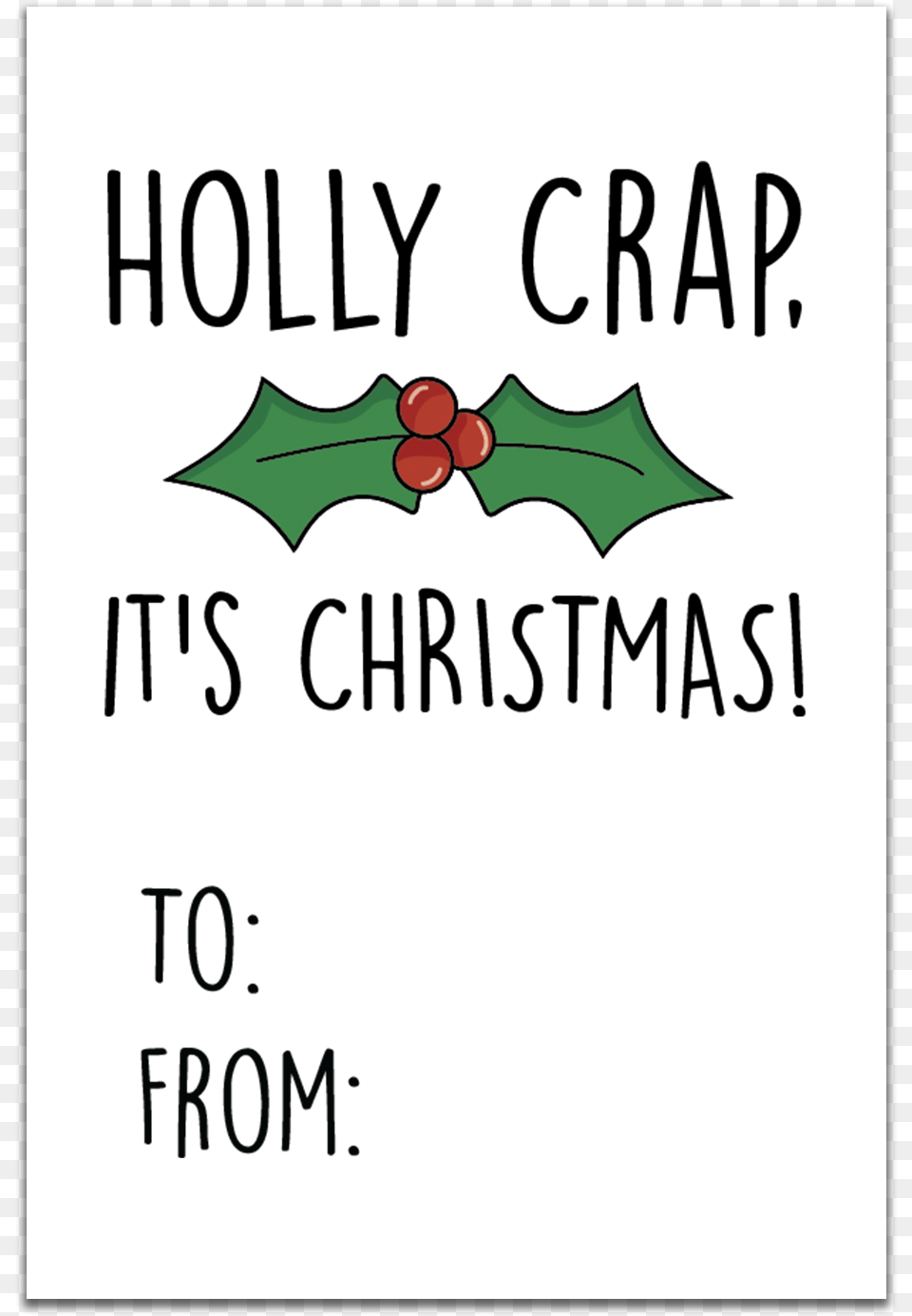 Holly Crap It39s Christmas Gift Tags Cafepress Promoted To Grandpa Tile Coaster, Leaf, Plant, Logo, Text Free Png Download