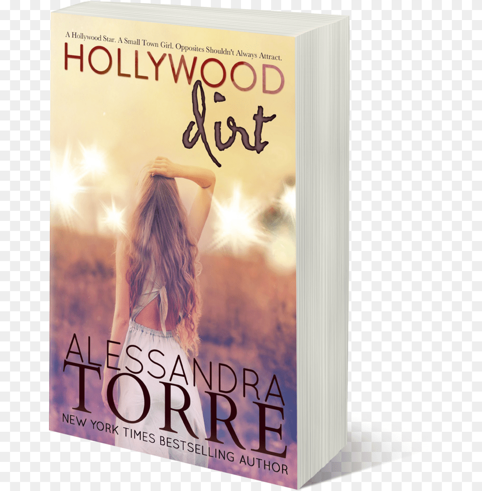 Hollywood Dirt Signed Copy U2014 Alessandra Torre Star, Book, Novel, Publication, Female Png