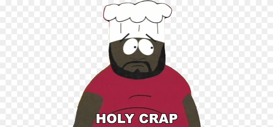 Holy Crap Chef Gif Holycrap Chef Southpark Discover U0026 Share Gifs Chef South Park, Advertisement, Poster, Clothing, T-shirt Png Image