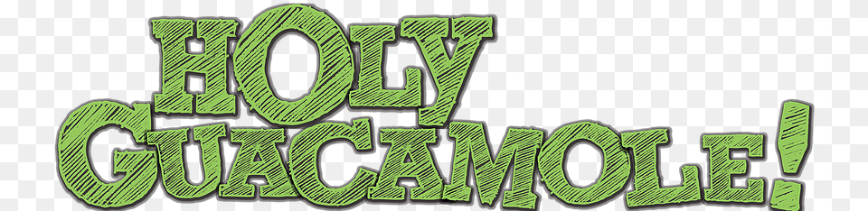 Holy Guacamole, Green, Text Free Png Download
