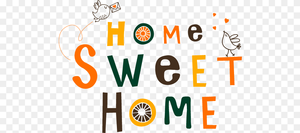 Home Clipart Home Sweet Home Home Home Sweet Home Illustration, Text, Number, Symbol, Person Free Transparent Png