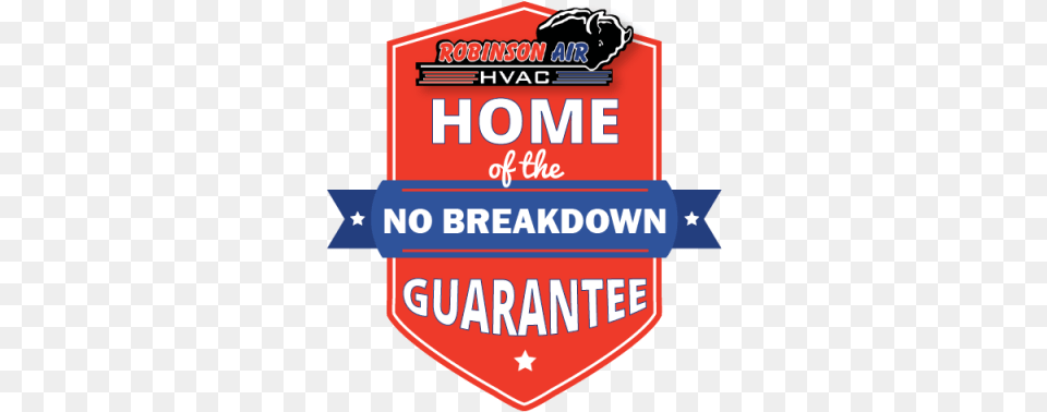 Home Of The No Breakdown Guarantee Image Graphic Design, Logo, Badge, Symbol, Dynamite Free Transparent Png