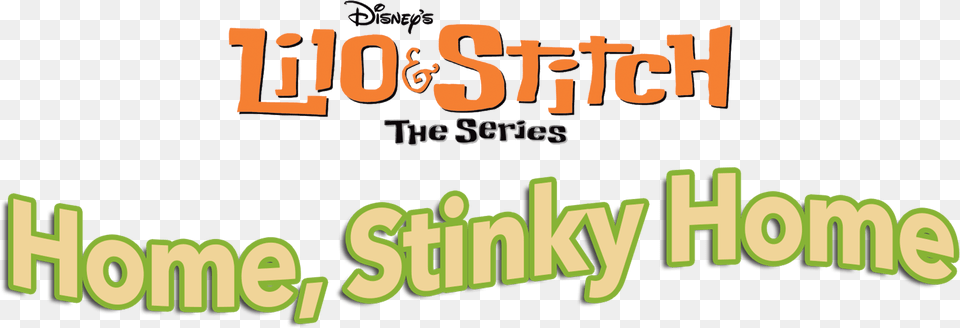 Home Stinky Lilo And Stitch, Green, Text Png