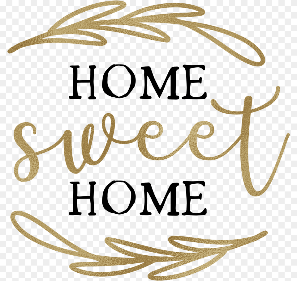Home Sweet Home Branch Calligraphy, Handwriting, Text Free Transparent Png