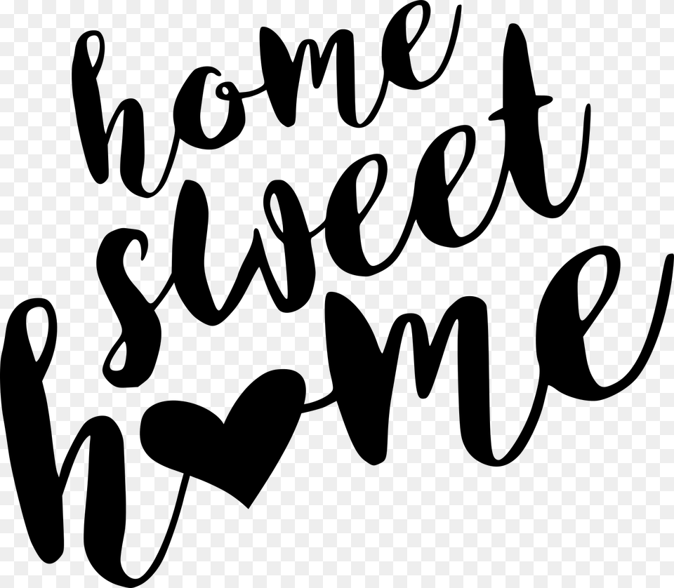 Home Sweet Home Sign Printable Home Sweet Home Calligraphy, Gray Free Transparent Png