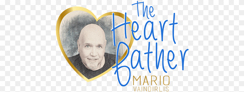 Home The Heart Father Poster, Person, Portrait, Photography, Face Free Transparent Png
