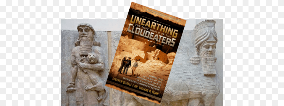 Home To Gilgamesh Uruk Was The Major Force Of Urbanization Unearthing The Lost World Of The Cloudeaters Compelling, Advertisement, Archaeology, Poster, Person Free Png Download