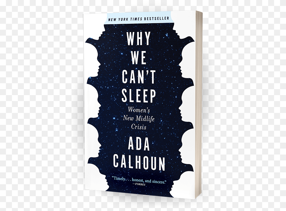 Homepage Ada Calhoun Why We Sleep, Book, Novel, Publication, Advertisement Png Image