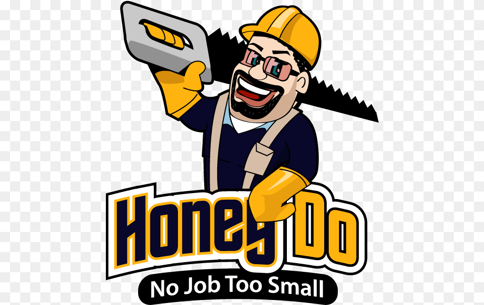 Honey Do Nashville Tn Handyman Service Odd Jobs Painting Cartoon, Worker, Person, Clothing, Helmet Free Png Download
