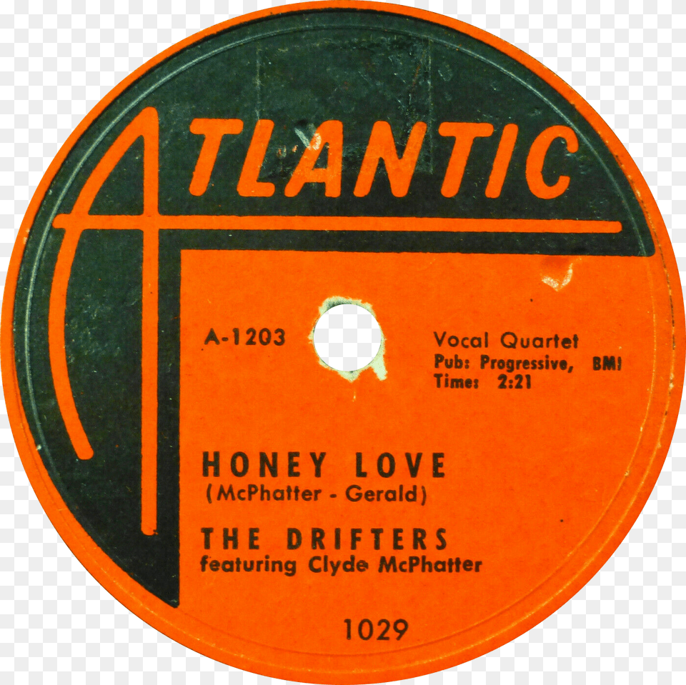 Honey Love By The Drifters Us 10 Inch 78 Rpm Side A Atlantic, Text, Disk Free Png