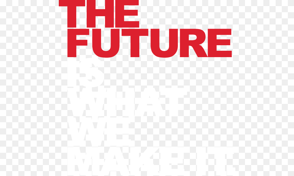 Honeywell Logo Wallpaper Future Is What We Make It Honeywell, Advertisement, Poster, Text, Publication Free Transparent Png