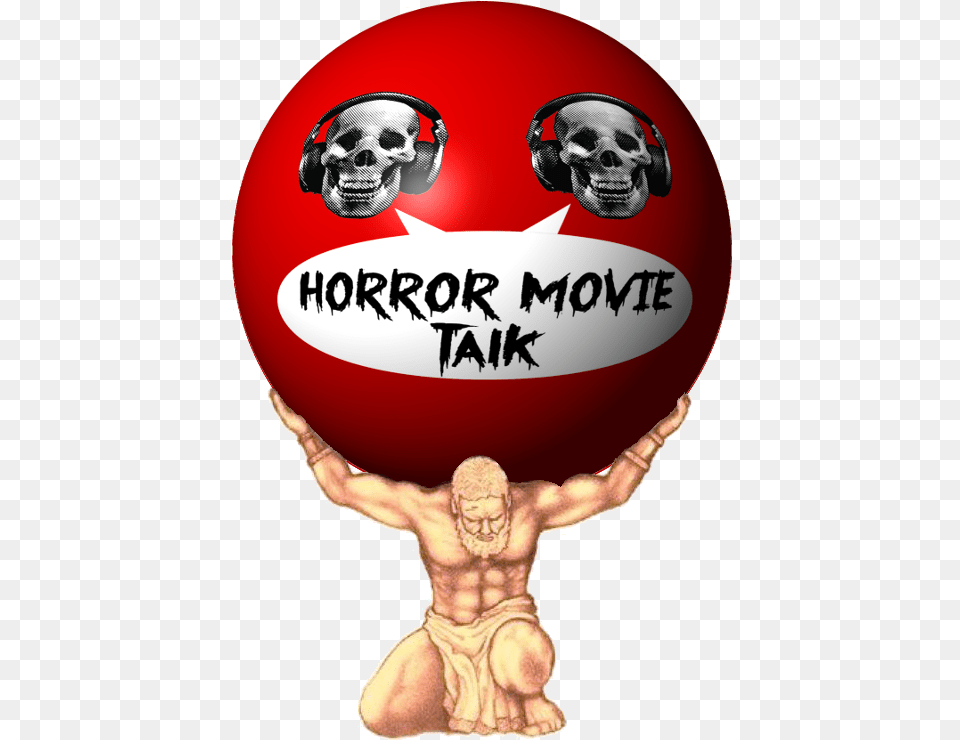 Horror Movie Talk Atlas Atlas With World On Shoulders, Baby, Person, Face, Head Free Png Download