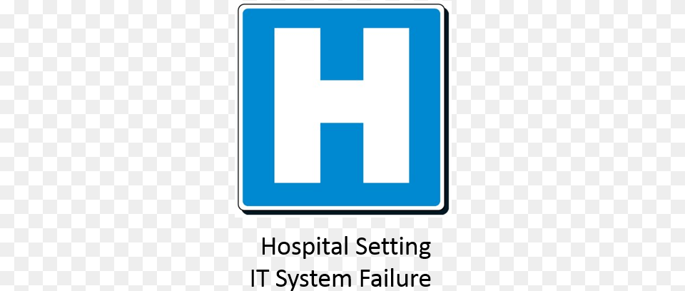 Hospital Setting It System Failure Tabletop Exercise Hospital, First Aid, Sign, Symbol Free Transparent Png