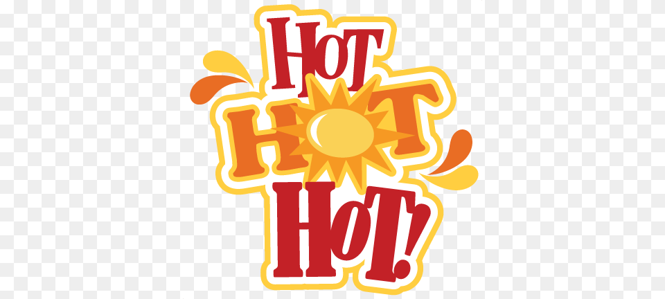 Hot Hot Hot Svg Scrapbook Title Summer Svg Scrapbook Hot Hot Hot Summer, Logo, Dynamite, Weapon Png