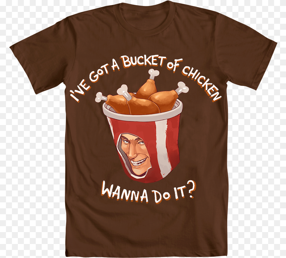 Hot Topic Have A Bucket Of Chicken Wanna Do, Clothing, T-shirt, Face, Head Png Image