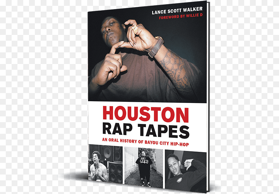 Houston Rap Tapes Book Houston Rap Tapes, Advertisement, Poster, Adult, Person Free Png Download