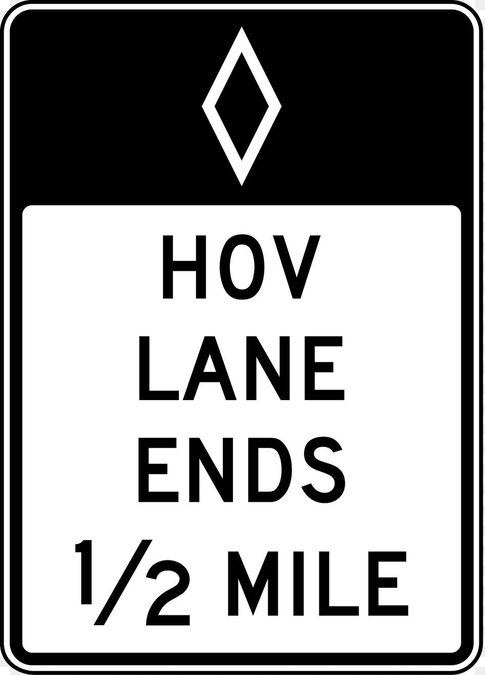 Hov Lane Ends Clipart, Sign, Symbol, Road Sign Png