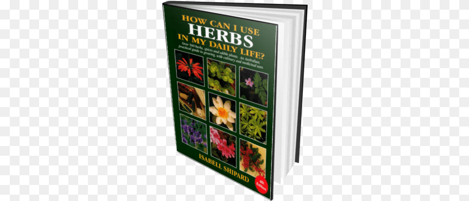 How Can I Use Herbs In My Daily Life By Isabell Shipard Can I Use Herbs In My Daily Life By Isabell Shipard, Herbal, Plant, Book, Publication Free Png