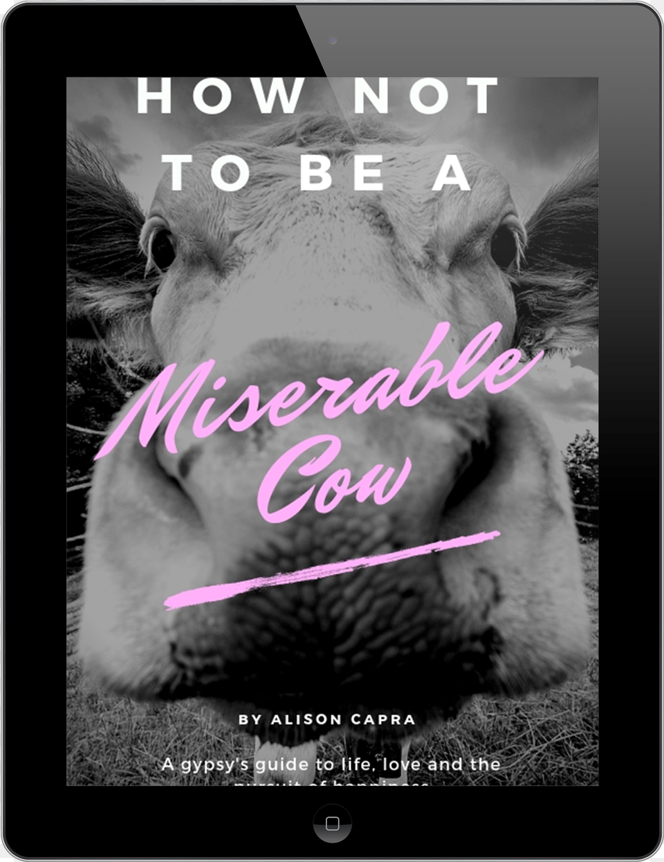 How Not To Be A Miserable Cow, Advertisement, Poster, Sheep, Mammal Free Png Download