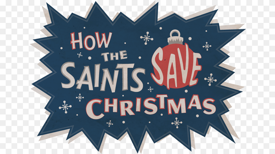 How The Saints Save Christmas Language, Symbol Free Png