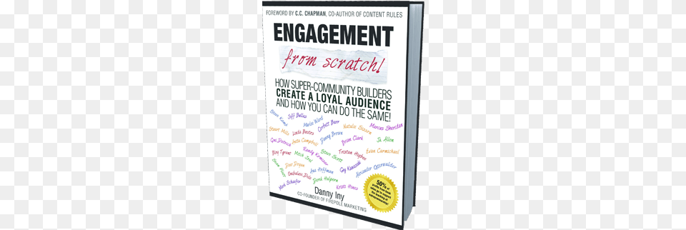 How To Create A Loyal Audience From Scratch Engagement From Scratch By Danny Iny, Advertisement, Poster, Publication, Text Free Png