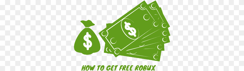 How To Get Robux Easy 2021 Money Bag, Dynamite, Weapon, Text Png Image