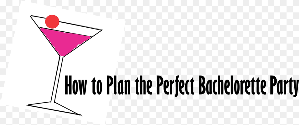 How To Plan The Perfect Bachelorette Party Cooking Ebooks Minus The Wheat Perfect For Gluten, Alcohol, Beverage, Cocktail, Martini Free Transparent Png