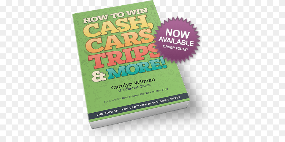 How To Win Cash Cars Trips Amp More Win Cash Cars Trips Amp More 2nd Edition You, Advertisement, Book, Poster, Publication Png