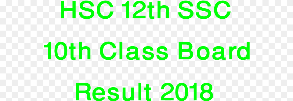 Hsc 12th Ssc 10th Class Board One North East, Green, Text, Scoreboard, Number Png Image