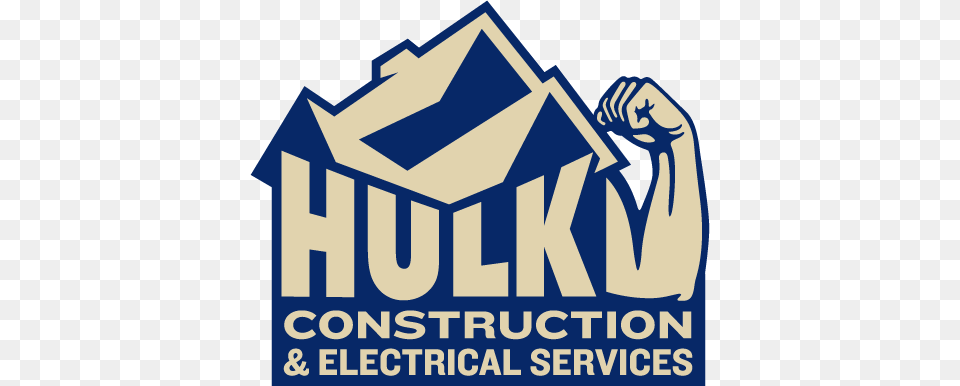 Hulk Construction Amp Electrical Services Hulk Construction Amp Electrical Services, Body Part, Hand, Person, Advertisement Png