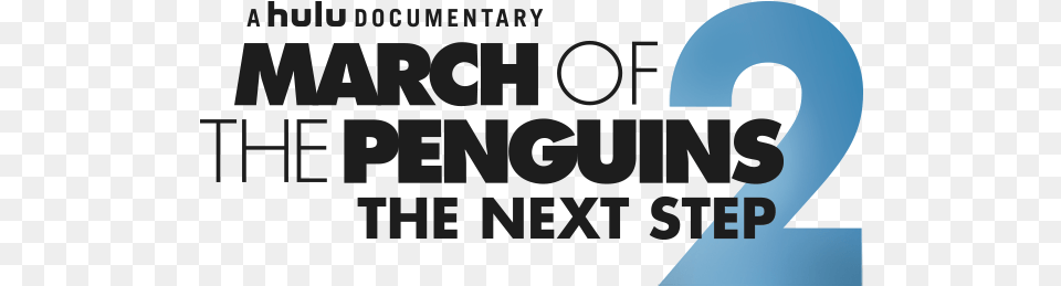 Hulu Plus Banner March Of The Penguins Original Score, Text Free Transparent Png