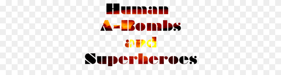 Human A Bombs And Superheroes Common Errors In English Usage, Dynamite, Weapon, Head, Person Free Transparent Png