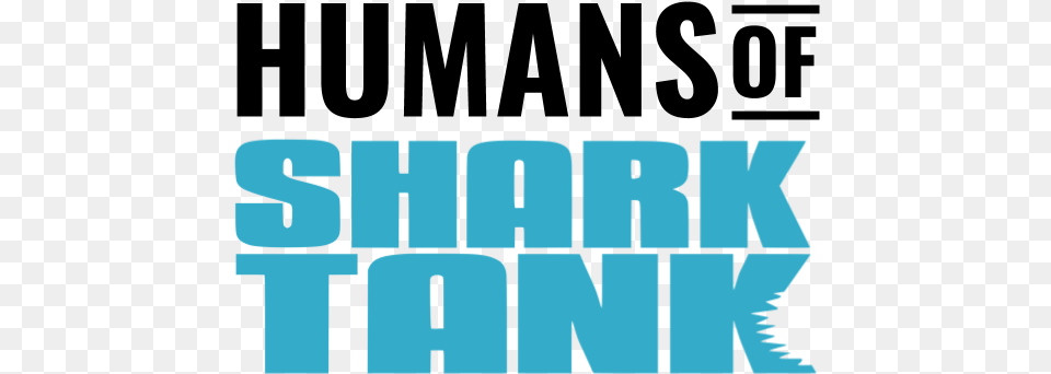 Humans Of Shark Tank Logo Sports Business Insider Logo, Book, Publication, People, Person Free Png Download