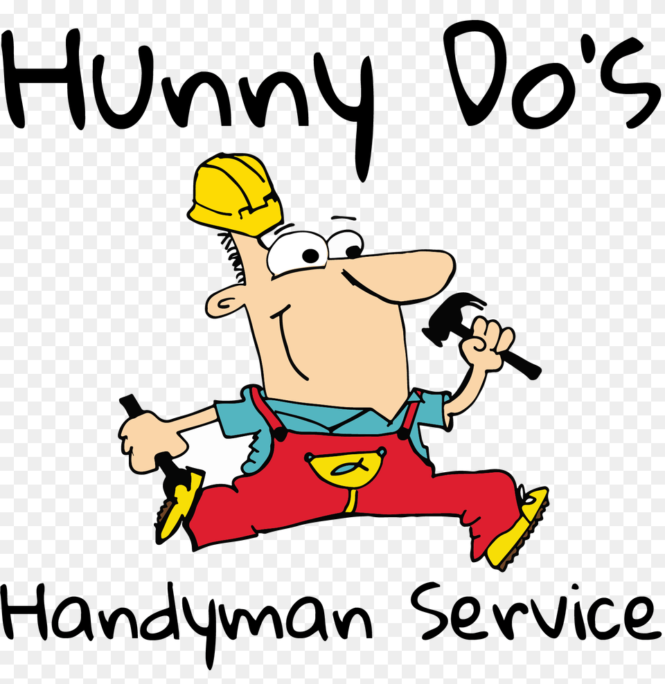 Hunny Dos Handyman Service Handyman Services Home Maintenance, Baby, Person, Helmet, Text Png Image