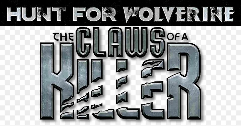 Hunt For Wolverine Claws Of A Killer Logo Graphic Design, Advertisement, Book, Publication, Poster Png