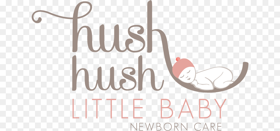 Hush Little Baby Newborn Care New Born Care Logo, Text Png