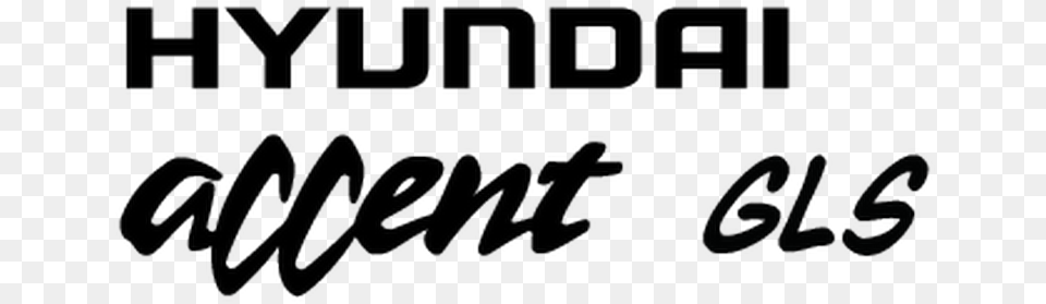 Hyundai Accent Gls Logo Decal Hyundai Accent, Text, Scoreboard Free Png Download