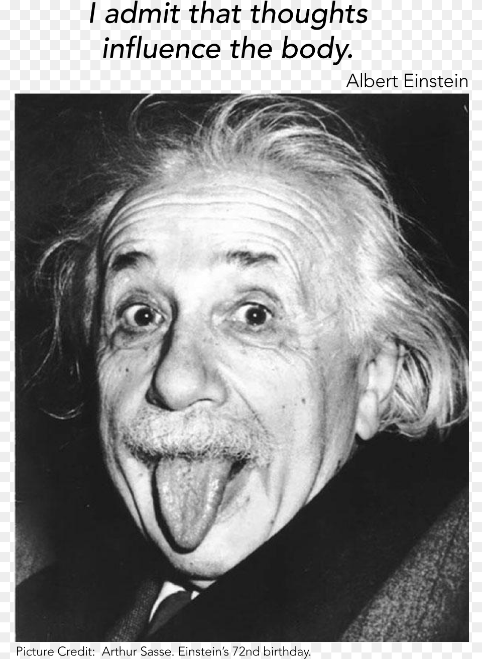 I Admit That The Mind Influences The Body Albert Einstein, Adult, Portrait, Photography, Person Free Png Download