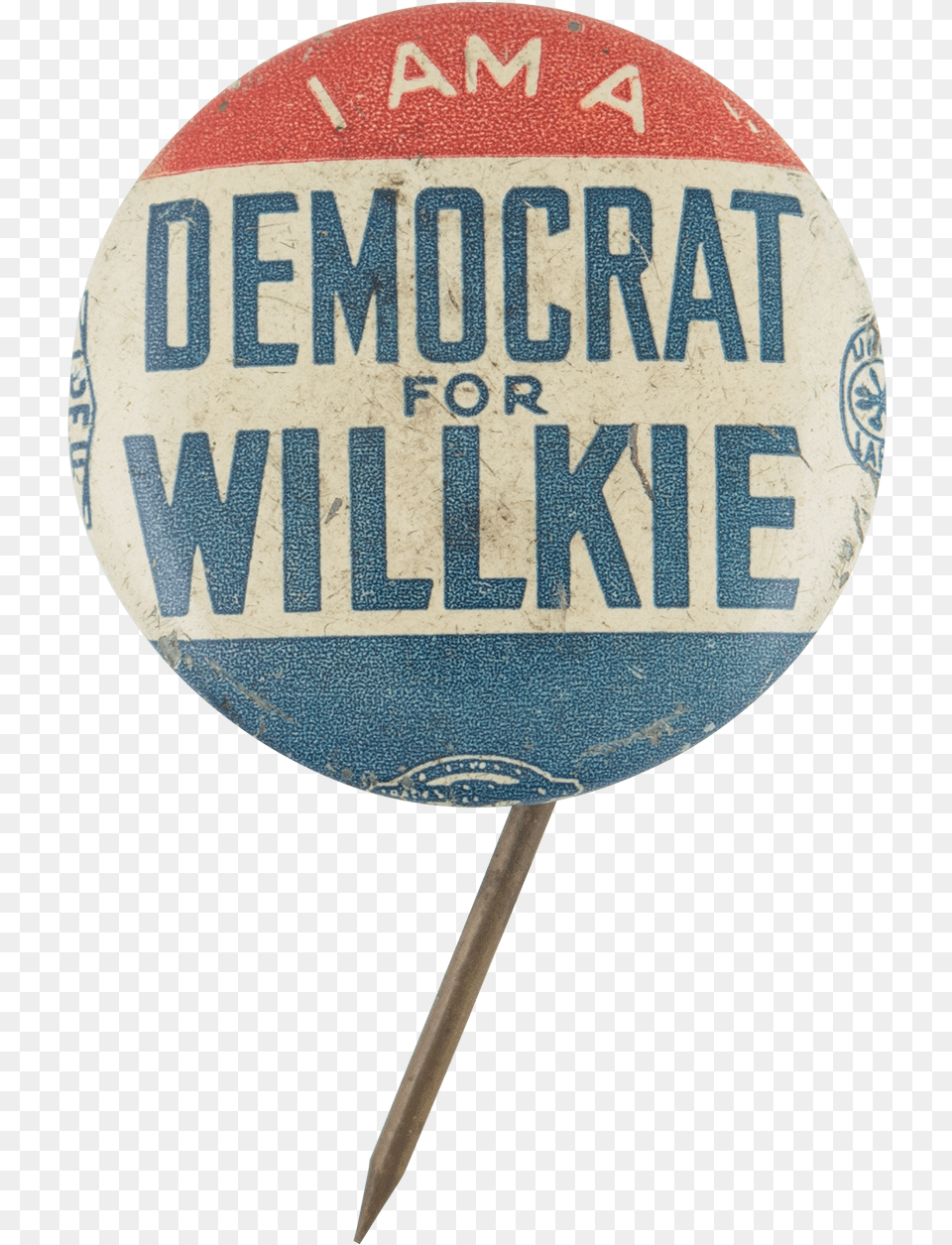 I Am A Democrat For Willkie Political Button Museum Circle, Sign, Symbol, Pin Free Png Download