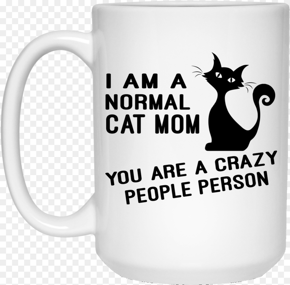 I Am A Normal Cat Mom Beer Stein, Cup, Animal, Mammal, Pet Png