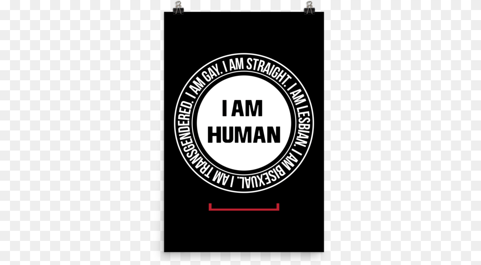 I Am Human Lgbt Gay Pride Matte Paper Poster Vertical, Advertisement Free Png