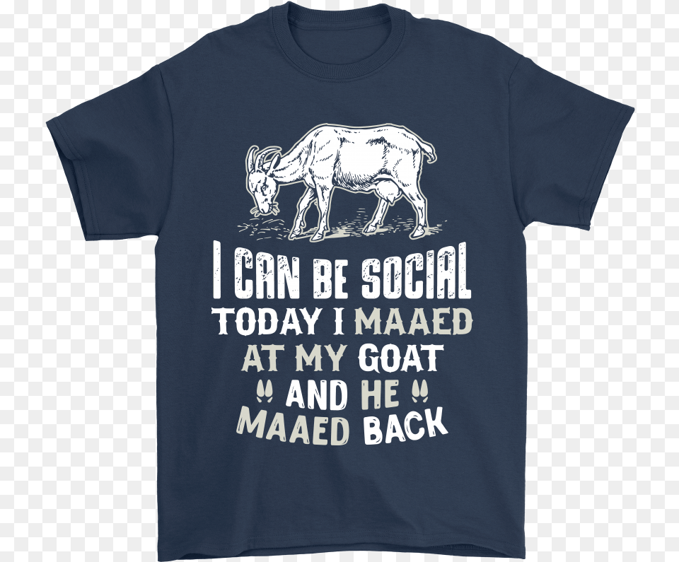 I Can Be Social Goat I M A Gamer Not Because I Have No Life, Clothing, T-shirt, Shirt, Animal Png Image