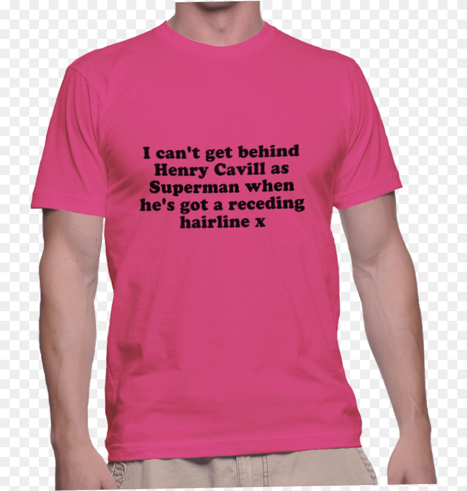 I Can39t Get Behind Henry Cavill As Superman When He39s Dont Need The Government To Hold My Hand, Clothing, T-shirt, Shirt, Shorts Free Transparent Png