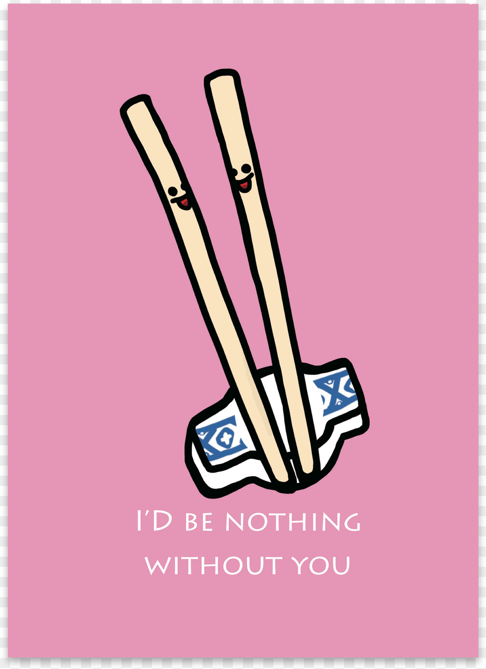 I D Be Nothing Without You Chopstick Pair Stickball, Smoke Pipe Free Png